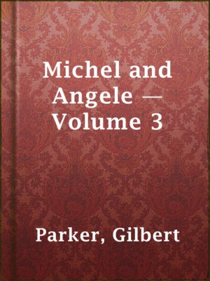 cover image of Michel and Angele — Volume 3